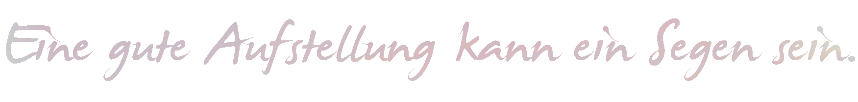 Eine gute Aufstellung kann ein Segen sein